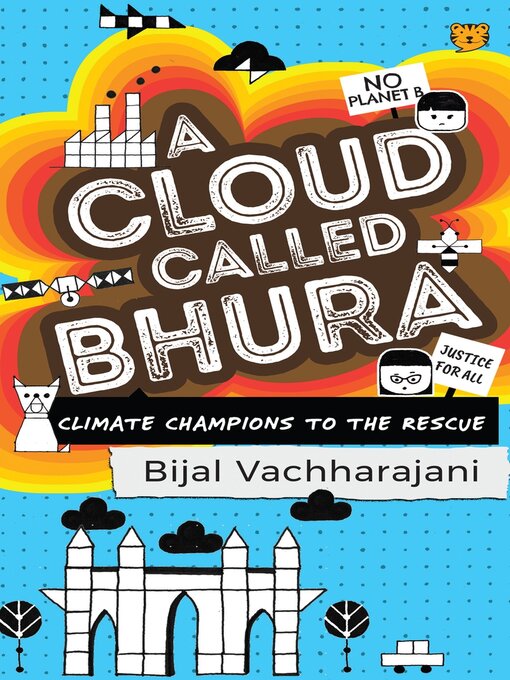 Title details for A Cloud Called Bhura by Bijal Vachharajani - Available